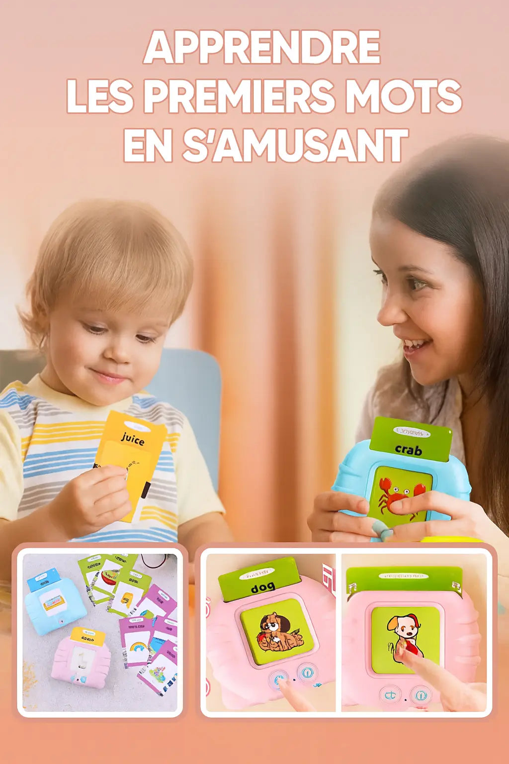 Jeu éducatif parlant – Apprendre les premiers mots dès 18 mois - Les Petiots